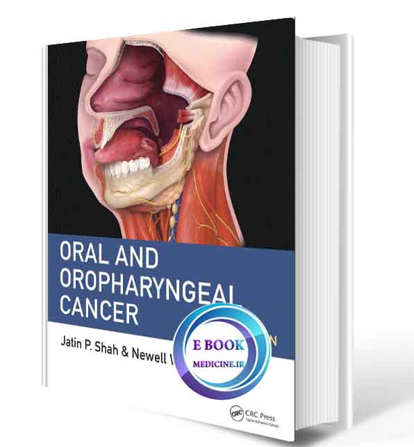 دانلود کتاب Oral and Oropharyngeal Cancer2019(ORIGINAL PDF)